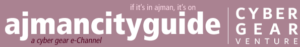 Ajman City Guide